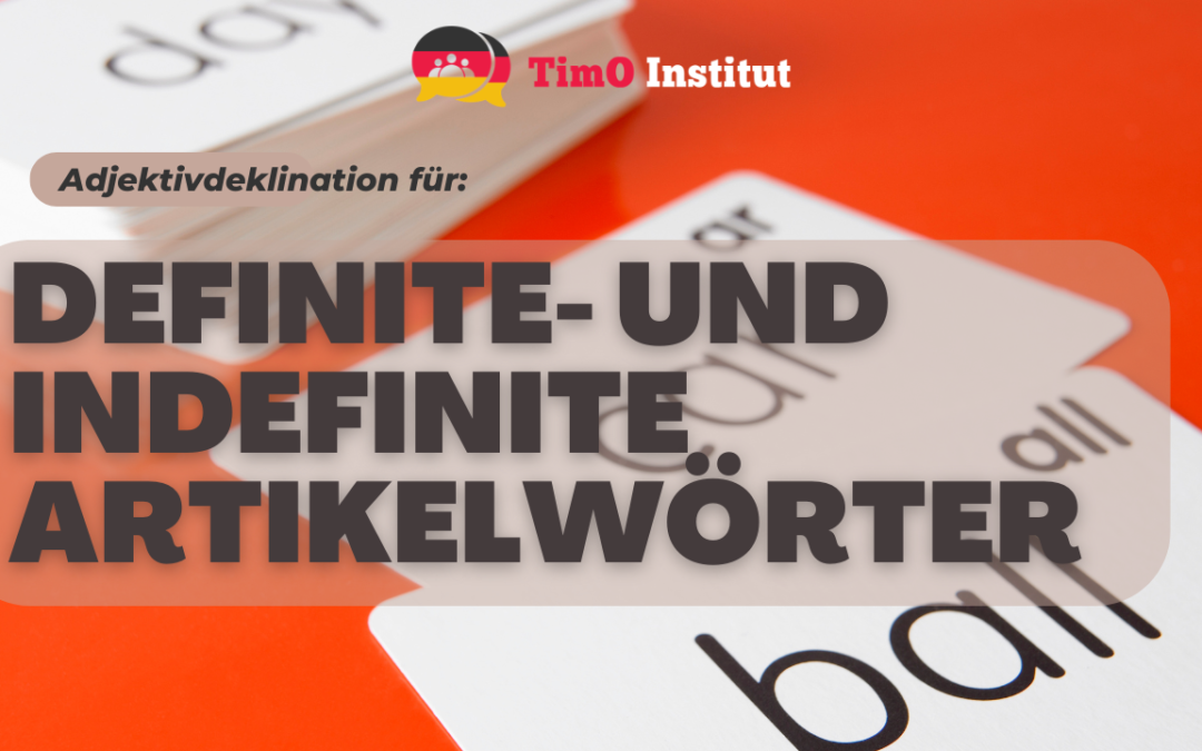 Artikelwörter und Adjektivdeklination