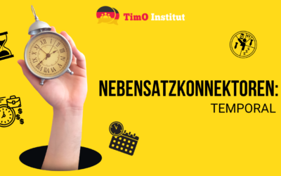 Nebensatzkonnektoren: Temporal