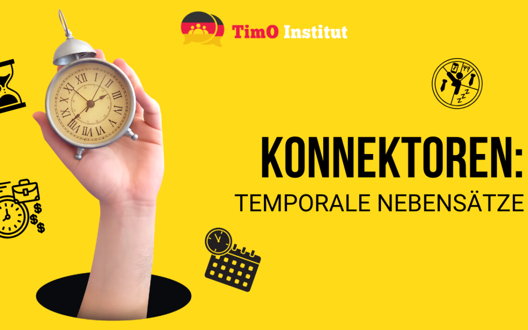 Temporale Nebensätze