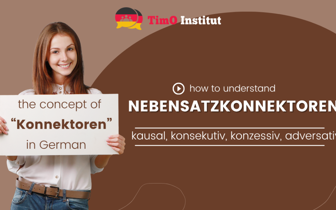 Nebensatzkonnektoren: kausal, konsekutiv, konzessiv, adversativ